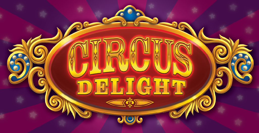 Circus Delight